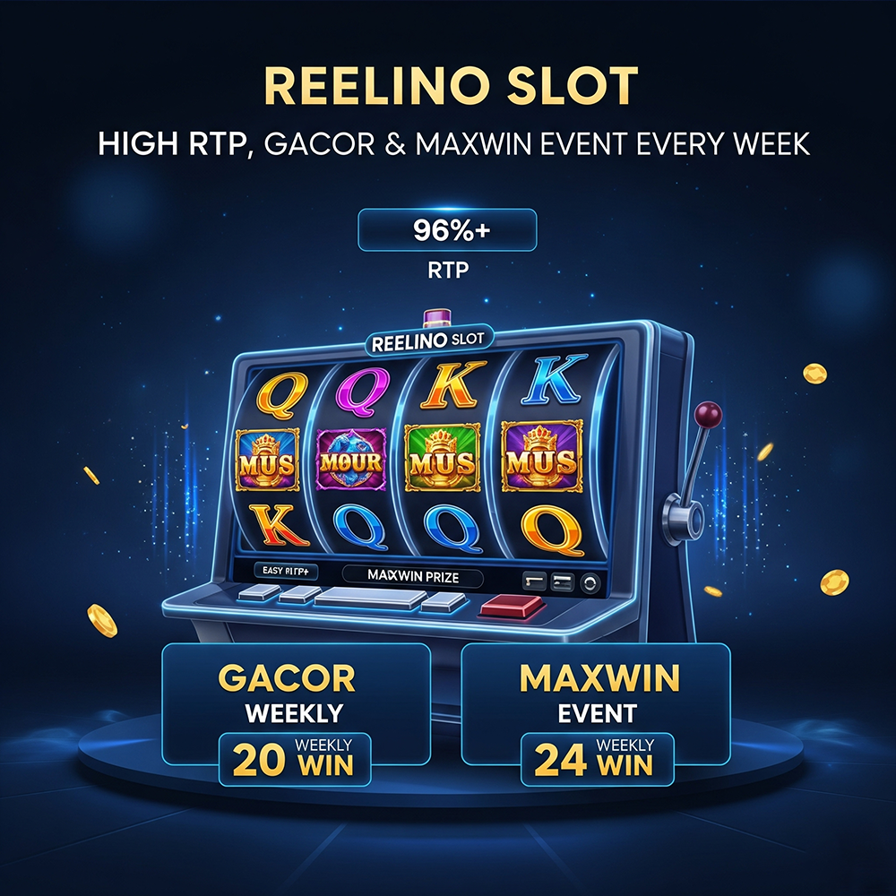 Reelino Mpo Slot RTP Tinggi, Gacor & Event Maxwin Slot 10000 Tiap Minggu